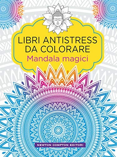 Mandala magici. Libri antistress da colorare