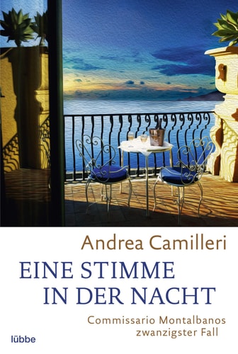 Eine Stimme in der Nacht Commissario Montalbanos zwanzigster Fall. Roman