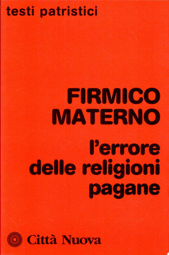 L'errore delle religioni pagane