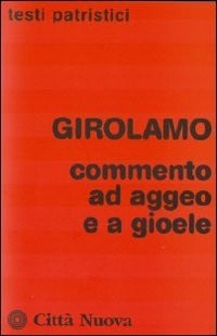 Commento ad Aggeo e a Gioele
