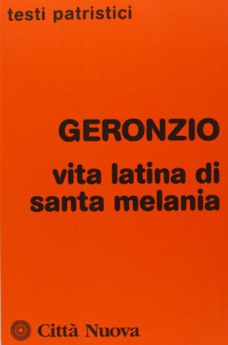 Vita latina di Santa Melania