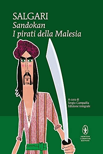 Sandokan. I pirati della Malesia. Ediz. integrale