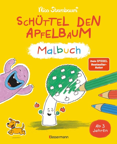 Schüttel den Apfelbaum - Malbuch Der Spiegel-Bestseller zum Ausmalen für Kinder ab 3 Jahren