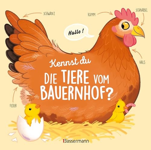 Kennst du die Tiere vom Bauernhof? - Sachbilderbuch für Kinder ab 3 Jahren 10 Bauernhoftiere zauberhaft illustriert zum Kennenlernen und Liebhaben