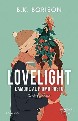 L'amore al primo posto. Lovelight
