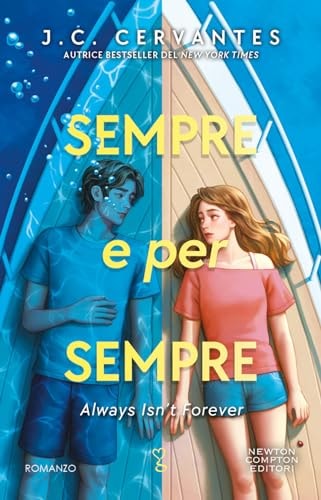 Sempre e per sempre. Always isn't forever