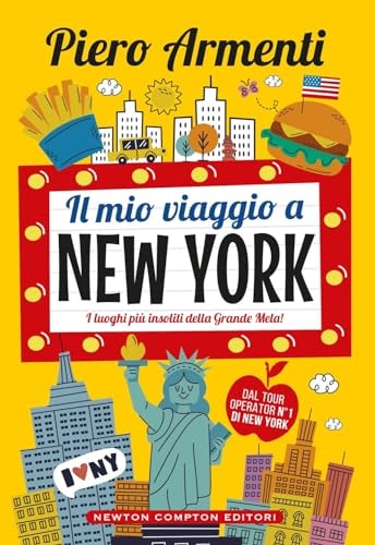 Il mio viaggio a New York. I luoghi più insoliti della Grande Mela!