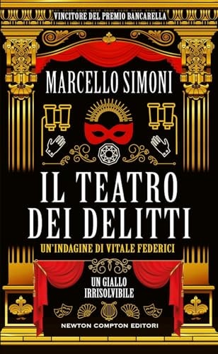 Il teatro dei delitti. Un'indagine di Vitale Federici