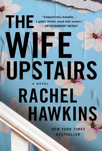 The Wife Upstairs A Novel