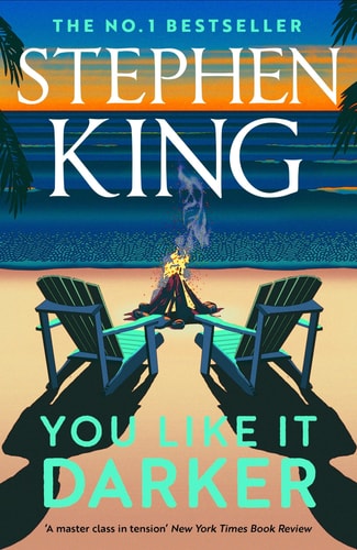 You Like It Darker The Number One Sunday Times Bestseller (May 2024)