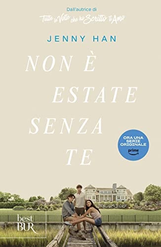 Non è estate senza te. The summer trilogy