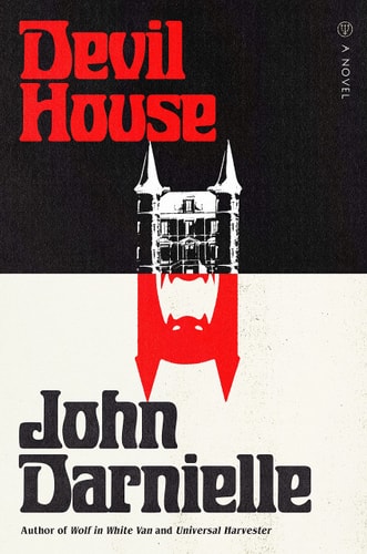 Devil House A Novel