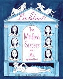 Do Admit Making Sense of the Mitford Sisters