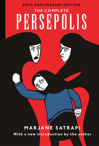 The Complete Persepolis 20th Anniversary Edition