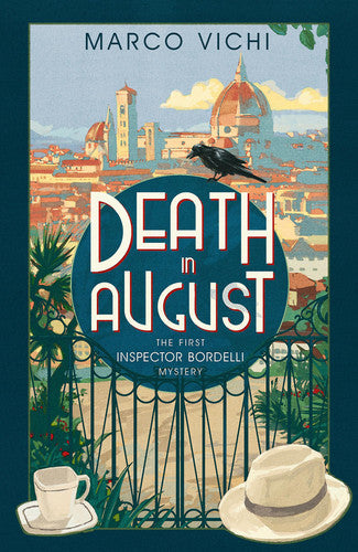 Death in August: The First Inspector Bordelli Mystery