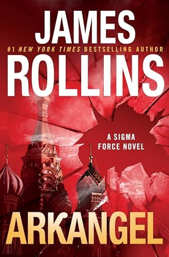 Arkangel Intl A Sigma Force Novel