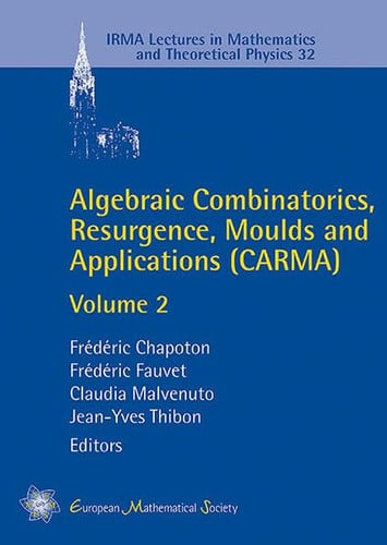 Algebraic Combinatorics, Resurgence, Moulds and Applications II