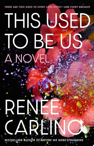 This Used to Be Us A Novel