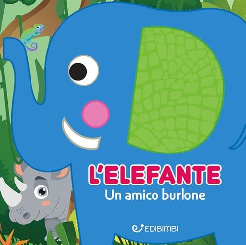 L'elefante: un amico burlone. Gli spruzzini. Ediz. a colori