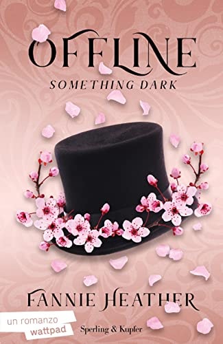 Something dark. Offline