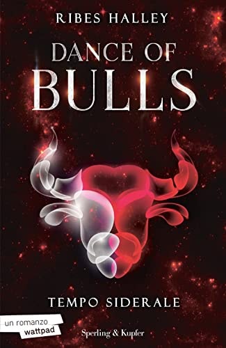 Tempo siderale. Dance of bulls