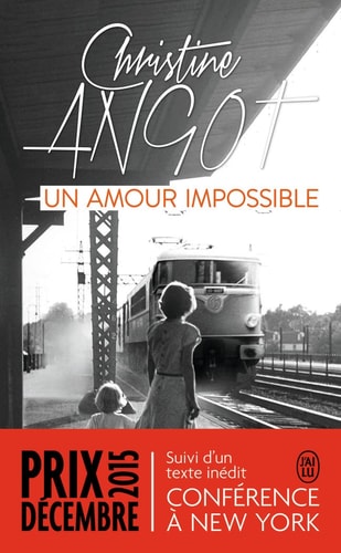 Un amour impossible suivi de Conférence à New York