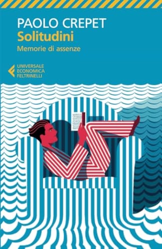 Solitudini. Memorie di assenze