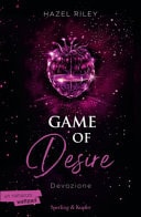 Game of desire. Devozione