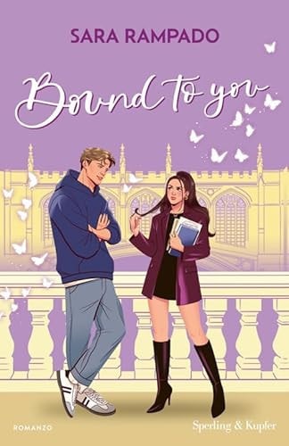 Bound To You. Ediz.italiana: Vol. 2