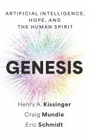 Genesis Artificial Intelligence, Hope, and the Human Spirit