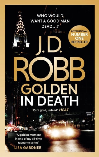 Golden in Death An Eve Dallas Thriller (Book 50)