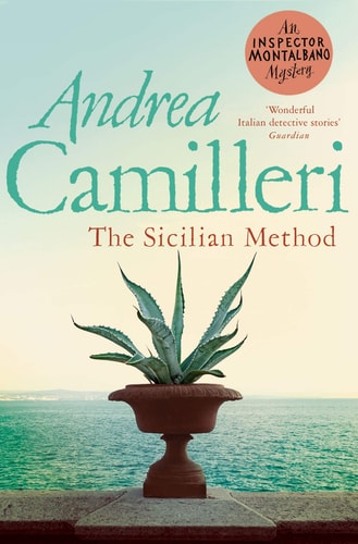 The Sicilian Method: an Inspector Montalbano Novel 26