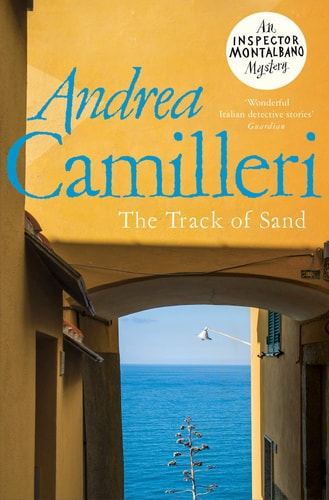 The Track of Sand: an Inspector Montalbano Novel 12