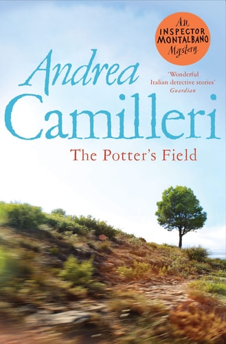 The Potter's Field: an Inspector Montalbano Novel 13