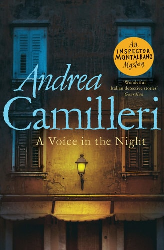 A Voice in the Night: an Inspector Montalbano Novel 20