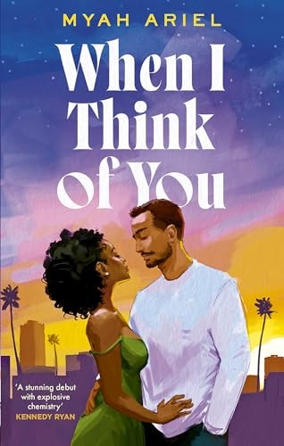 When I Think of You The Perfect Second Chance Hollywood Romance