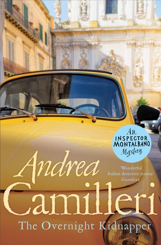 The Overnight Kidnapper: an Inspector Montalbano Novel 23