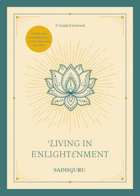 Living in Enlightenment - A Guided Journal