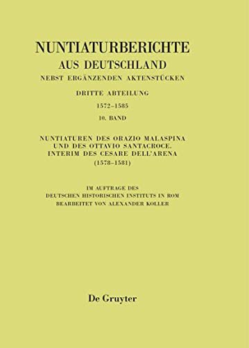 Nuntiaturberichte aus Deutschland nebst ergänzenden Actenstücken