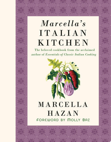 Marcella's Italian Kitchen A Cookbook
