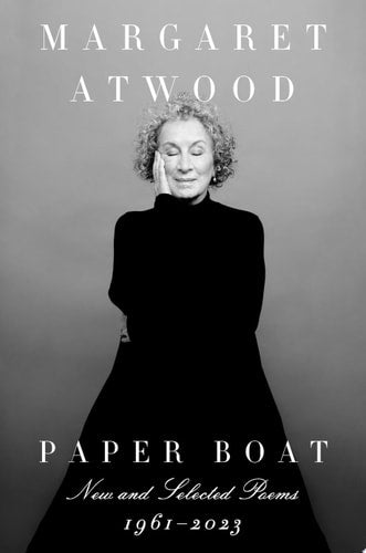 Paper Boat New and Selected Poems: 1961-2023