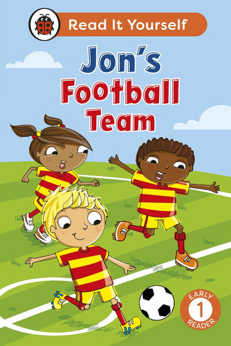 Jon's Football Team: Read It Yourself - Level 1 Early Reader