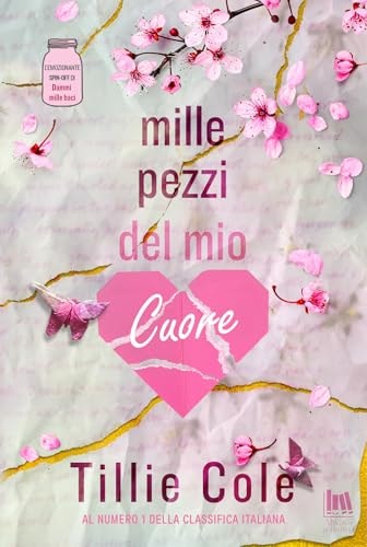 Mille pezzi del mio cuore