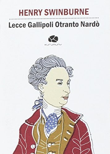 Lecce Gallipoli Otranto Nardò