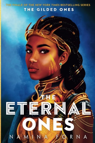 The Gilded Ones #3 The Eternal Ones