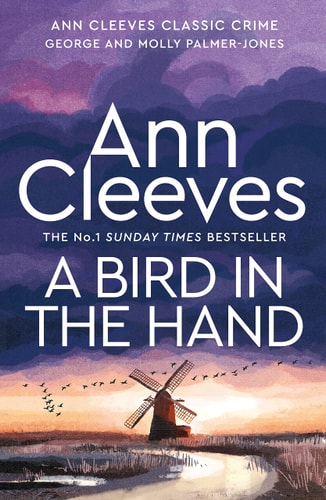 A Bird in the Hand: George and Molly Palmer-Jones Book 1