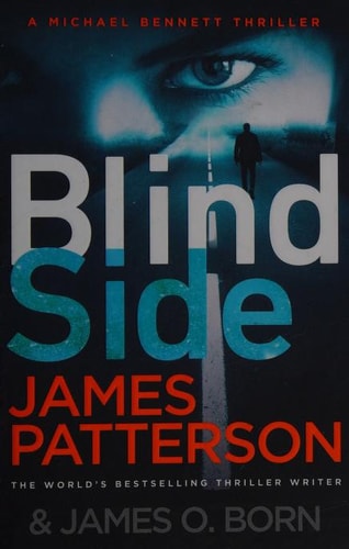 Blindside (Michael Bennett 12). a Missing Daughter. a Captive Son. a Secret Deal