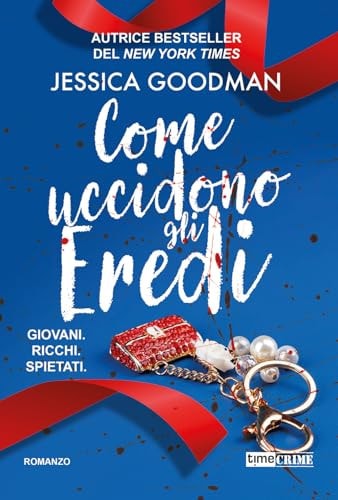 Come uccidono gli eredi