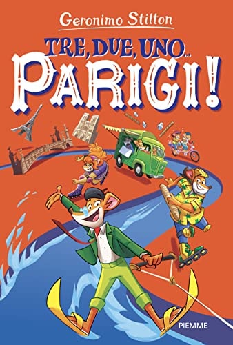 Tre, due, uno... Parigi!