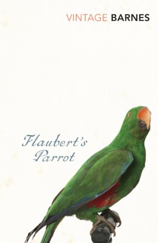 Flaubert's Parrot by Julian Barnes (Paperback/softback, 2009)